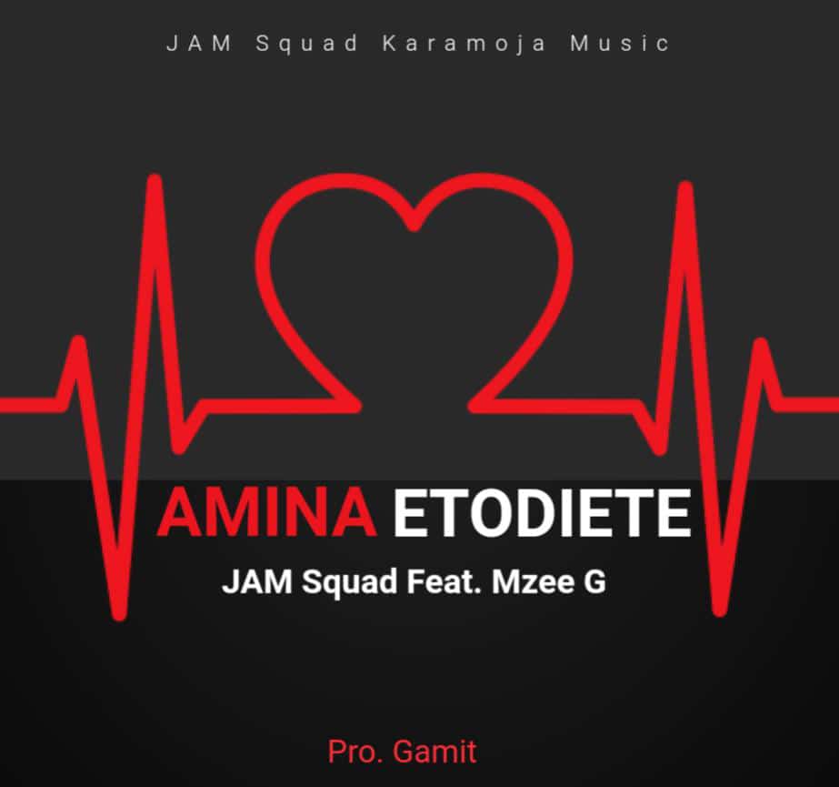Download Amina etodiete by Jam squad feat Mzee G | mp3 audio
