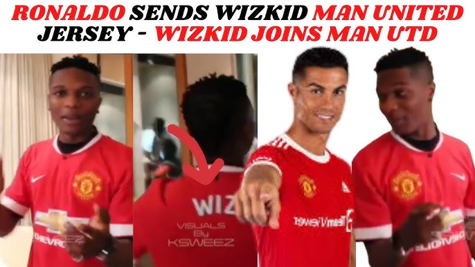 Wizkid joins Manchester United after receiving a signed jersey from Christiano Ronaldo