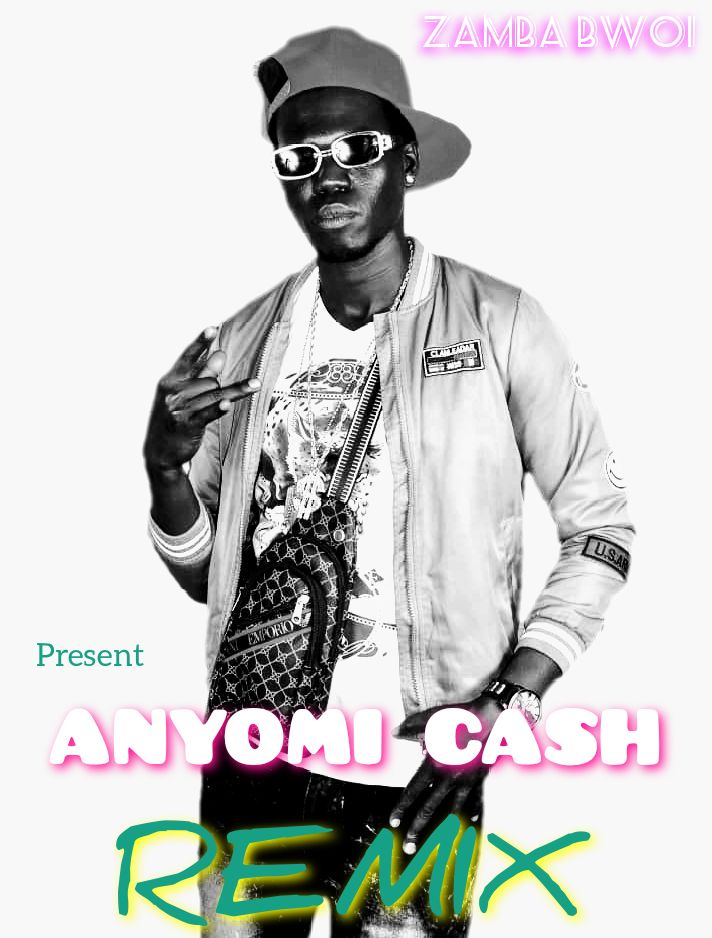 Download Anyomi Cash Remix by Zamba Bwoy | mp3 audio