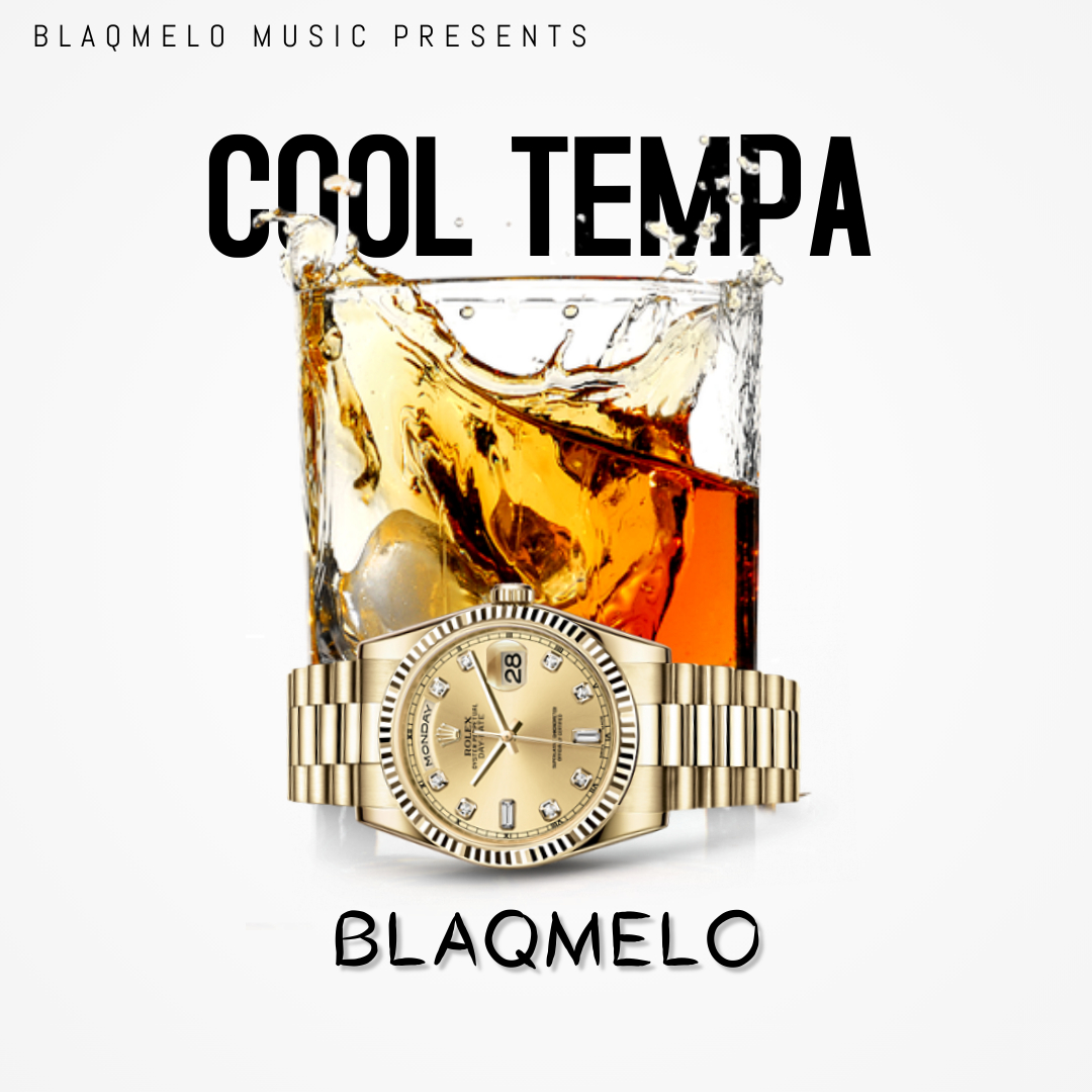 Download Cool tempa by Blaqmelo | mp3 audio