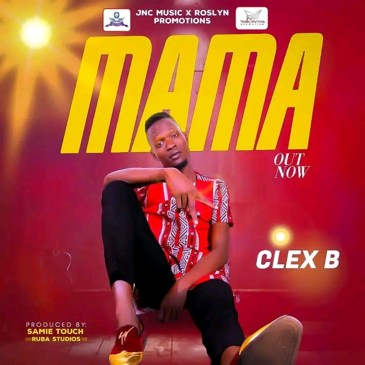 Download Mama by Clex B | mp3 audio