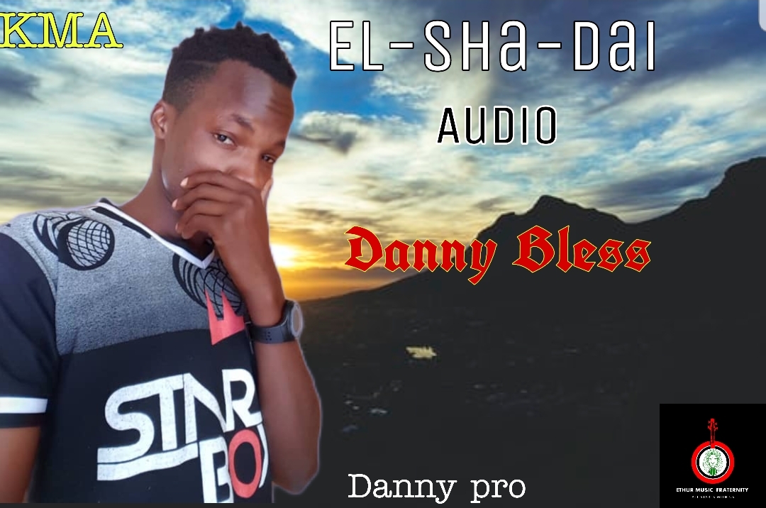 Download Elshadai by Danny bless | mp3 audio