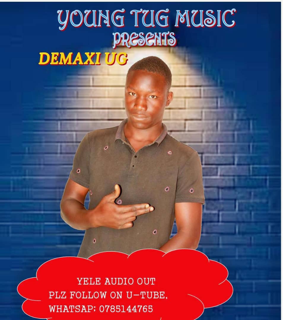 Download Yele by Demaxi Ug | mp3 audio