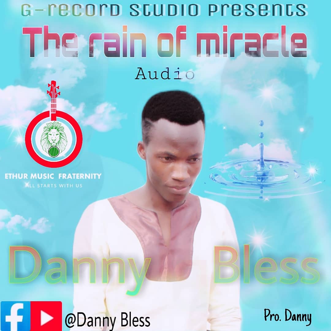 Download The rain of Miracle by Danny Bless | mp3 audio