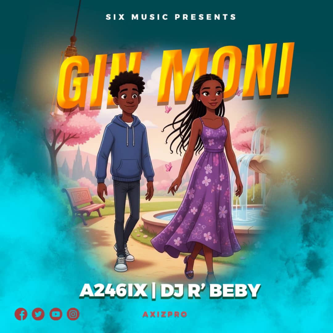 Download Gin Moni by A246ix Feat. Dj R. Beby Mp3 Audio