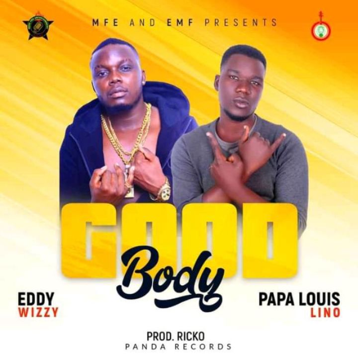 Download Good body _Papa Luiz Lino ft Eddy Wizzy | mp3 audio