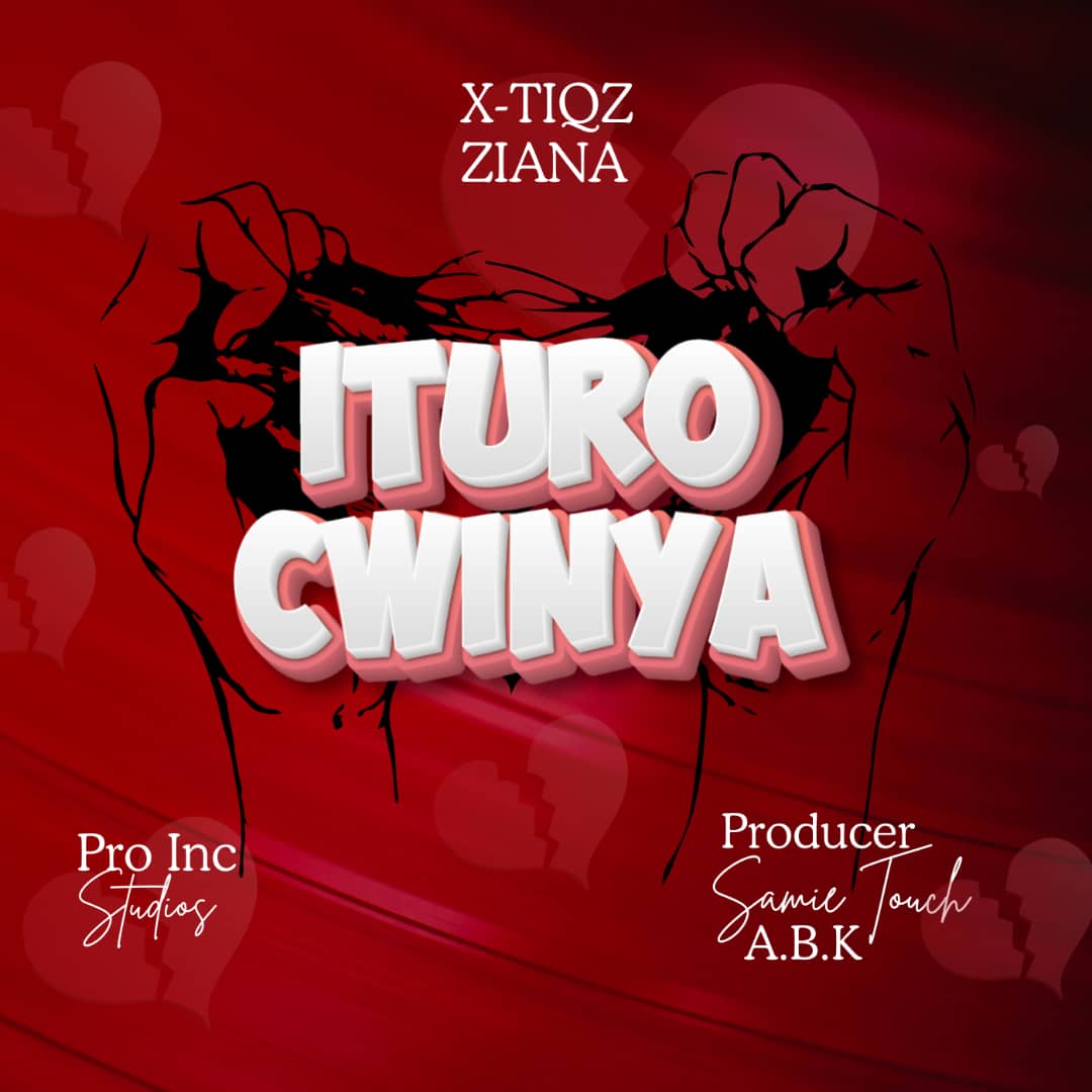 Download Ituro Cwinya by Xtiqz Ziana. Mp3 Audio