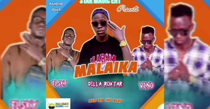 Download Malaika by Dillar Roxtar ft. Elsky Vybz and Vino Mass Mp3 Audio